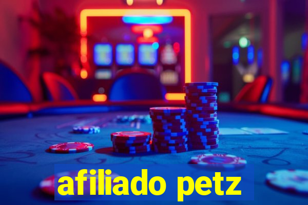 afiliado petz